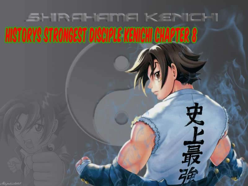 History’s Strongest Disciple Kenichi Chapter 8