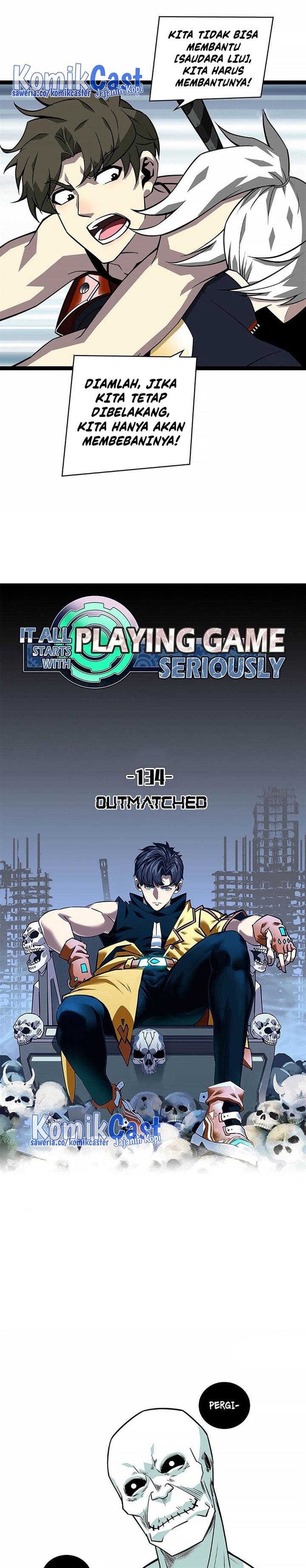 It all starts with playing game seriously Chapter 134