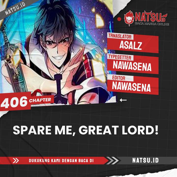 Spare Me, Great Lord! Chapter 406