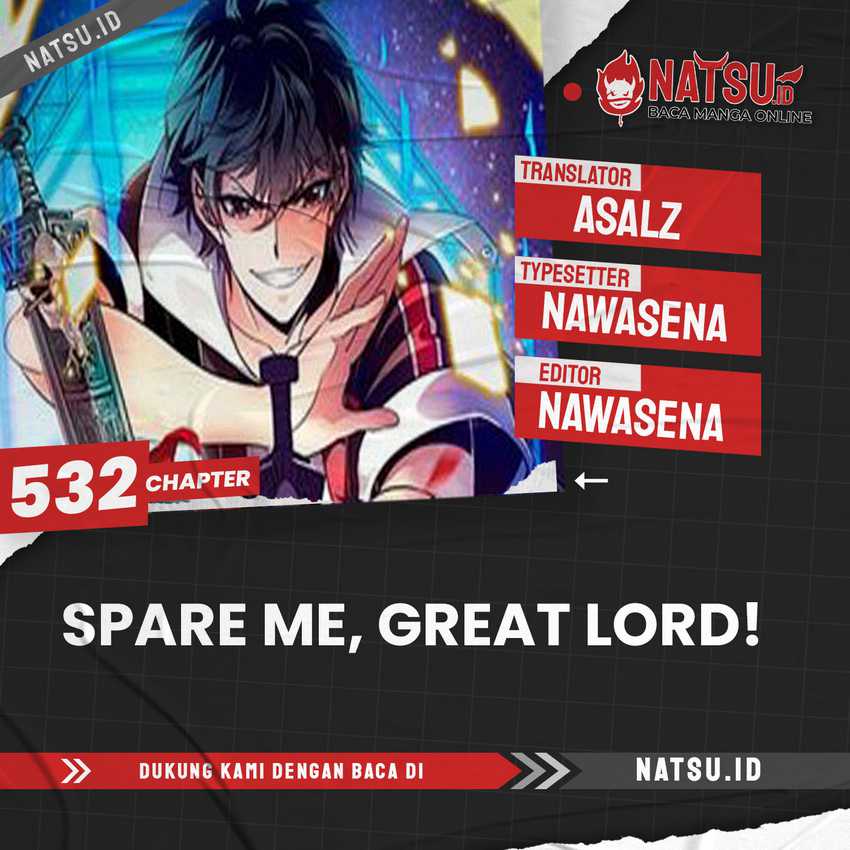 Spare Me, Great Lord! Chapter 532