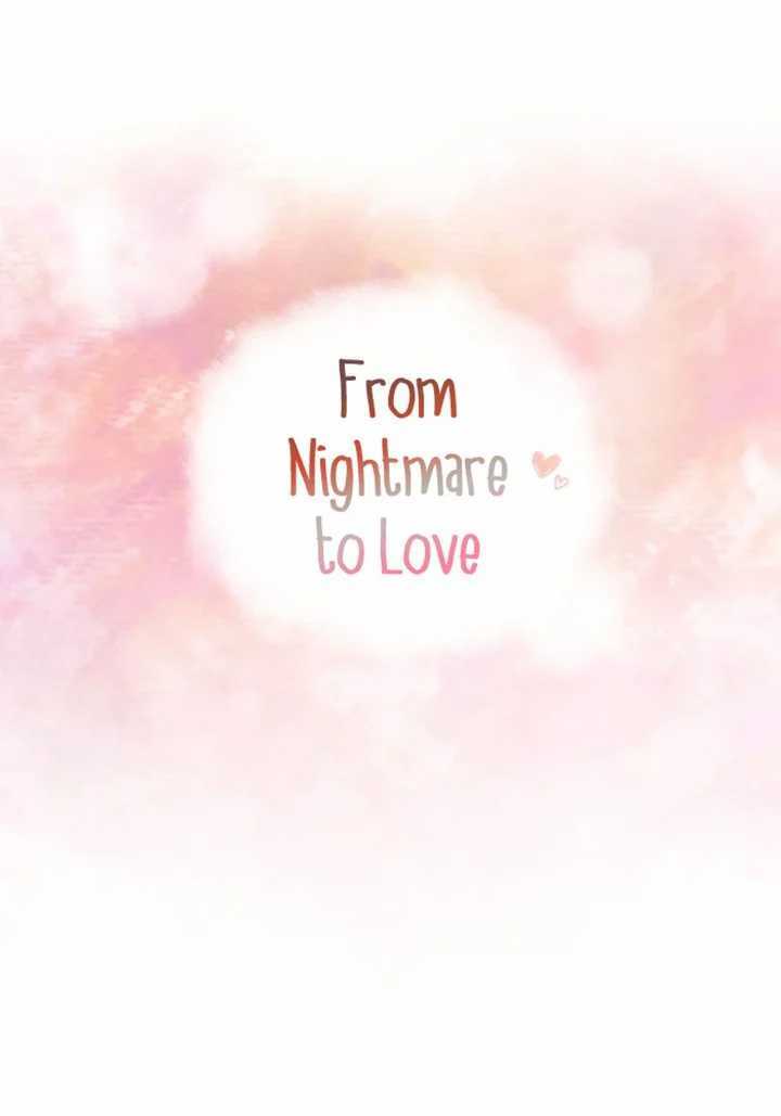 From Nightmare to Love Chapter 15