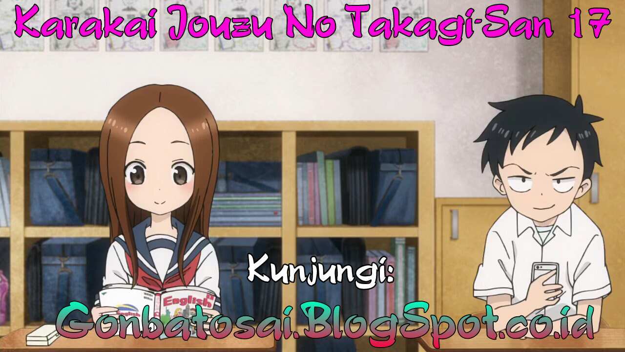 Karakai Jouzu no Takagi-san Chapter 17