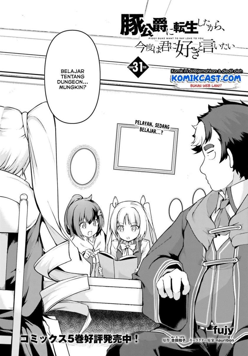 Buta Koushaku ni Tensei Shitakara, Kondo wa Kimi ni Suki to Iitai Chapter 31