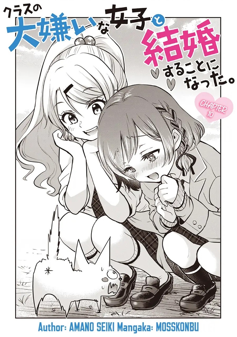 Kurasu no Daikirai na Joshi to Kekkon Suru Koto ni Natta Chapter 10