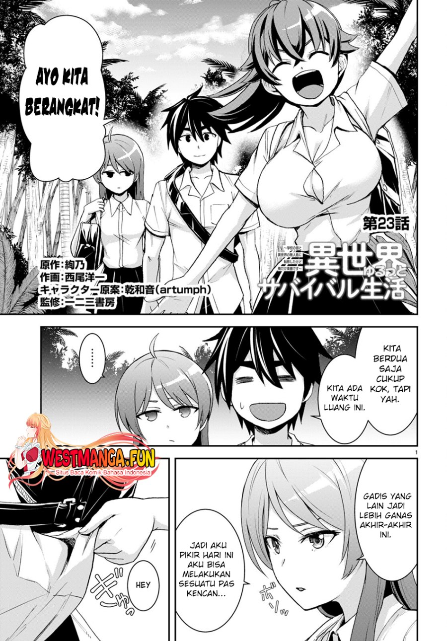 Isekai Yurutto Survival Seikatsu: Gakkou no Minna to Isekai no Mujintou ni Tenishitakedo Ore Dake Rakushou desu Chapter 23