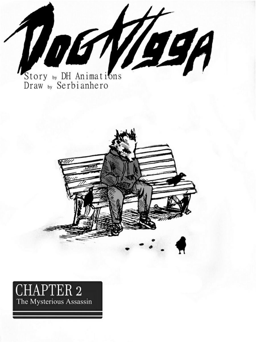 Dog Nigga Chapter 2