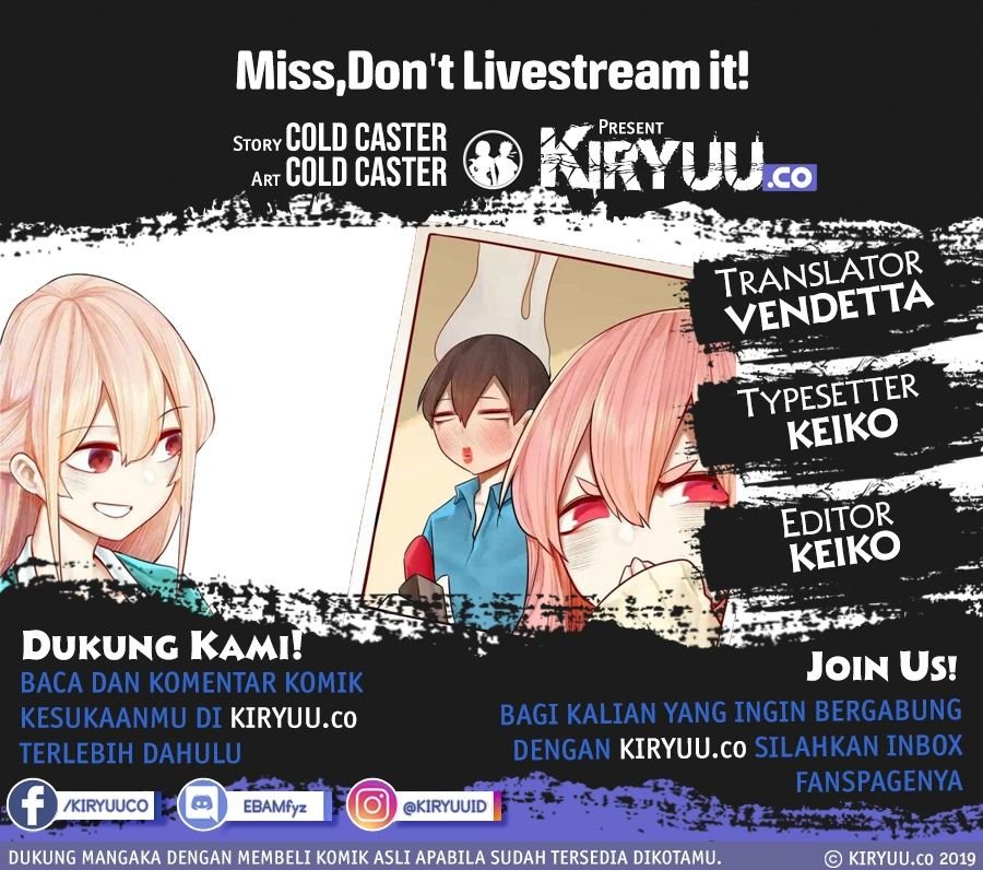 Miss, don’t livestream it! Chapter 19