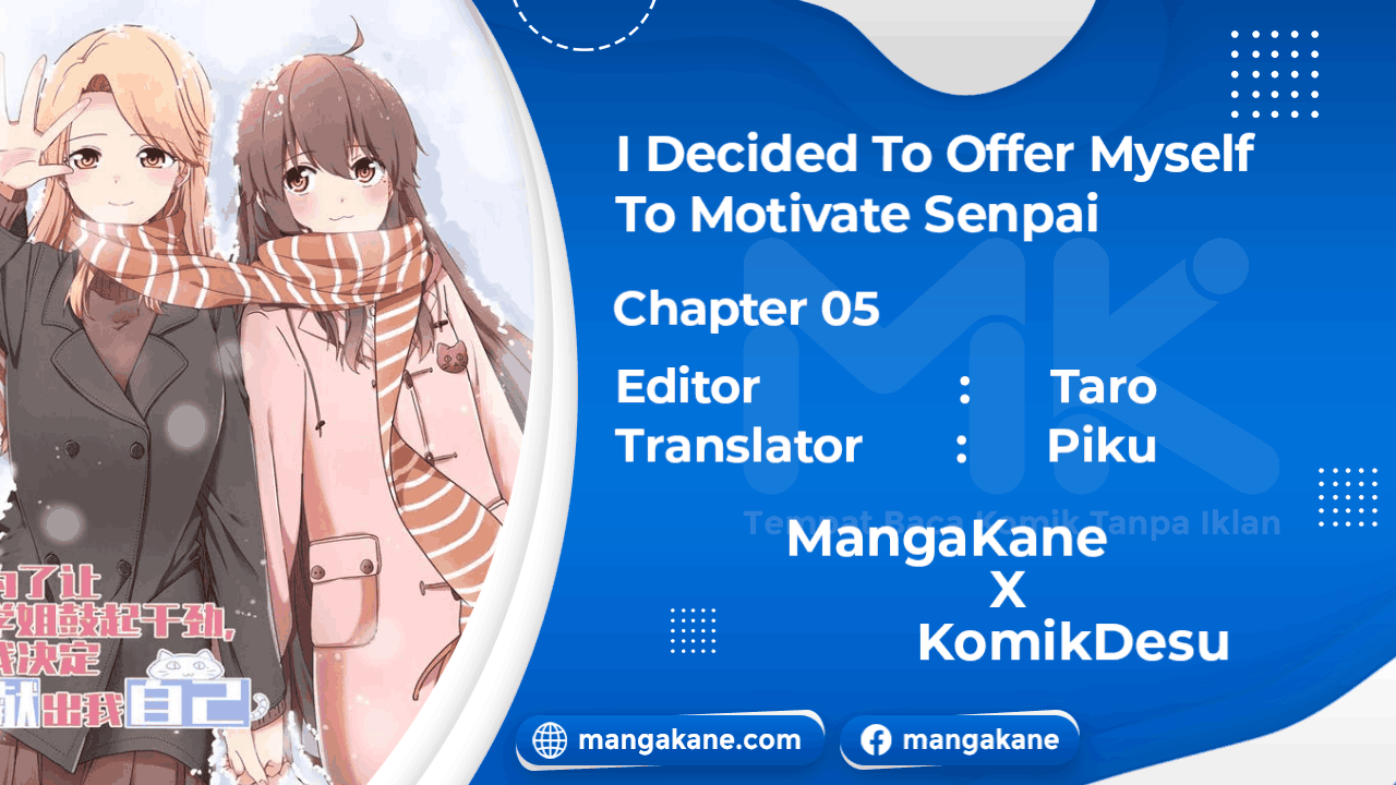 I Decided to Offer Myself to Motivate Senpai Chapter 5