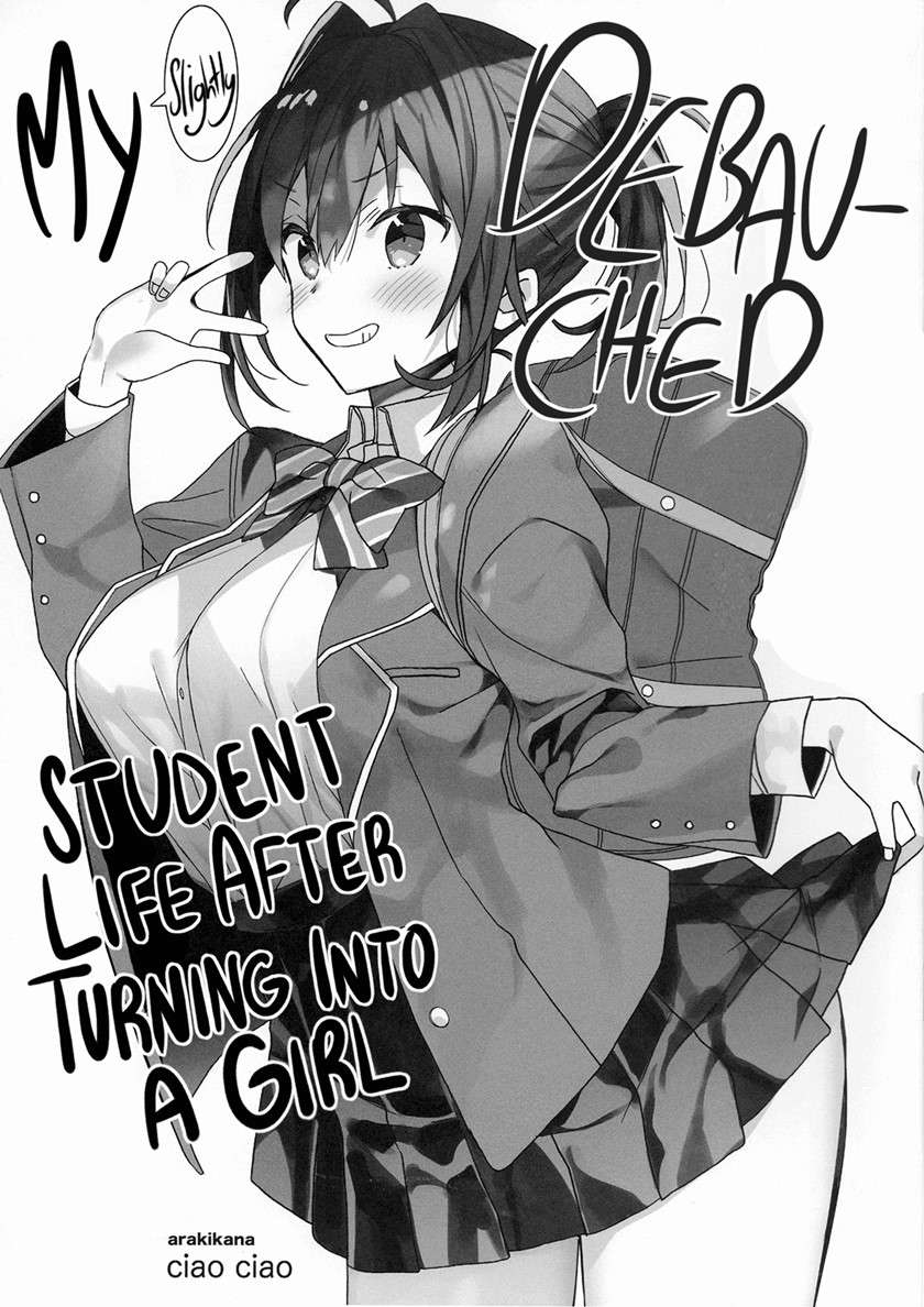 My (slightly) Debauched Student Life After Turning into a Girl Chapter 00