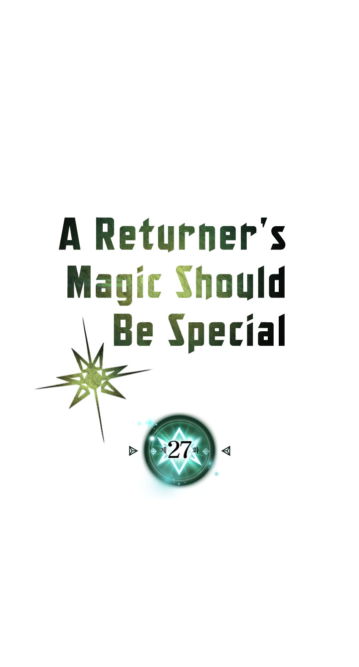 A Returner’s Magic Should Be Special Chapter 27