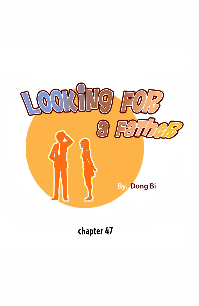 Looking for a Father Chapter 47
