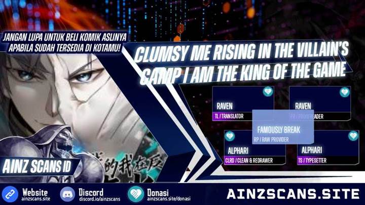 Clumsy Me Rising in the Villain’s Camp I am the King of the Game Chapter 6