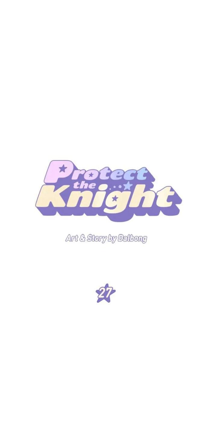 Protect Me, Knight Chapter 27