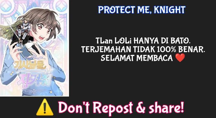 Protect Me, Knight Chapter 55