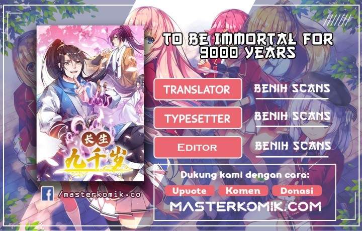 To Be Immortal for 9000 Years Chapter 17