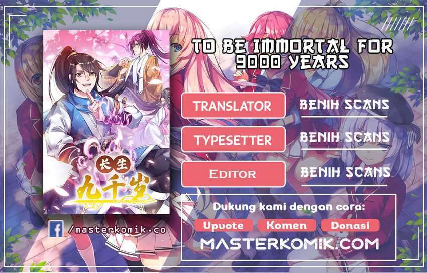 To Be Immortal for 9000 Years Chapter 9