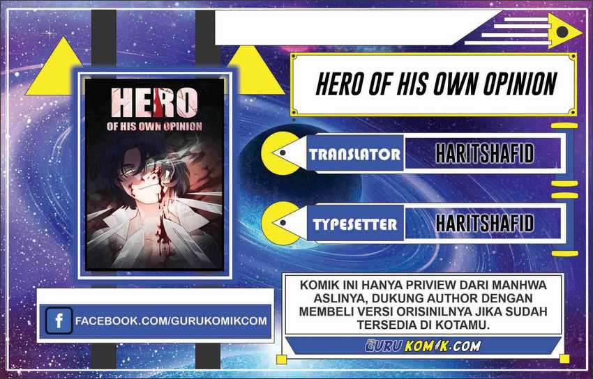 Hero of His Own Opinion Chapter 1