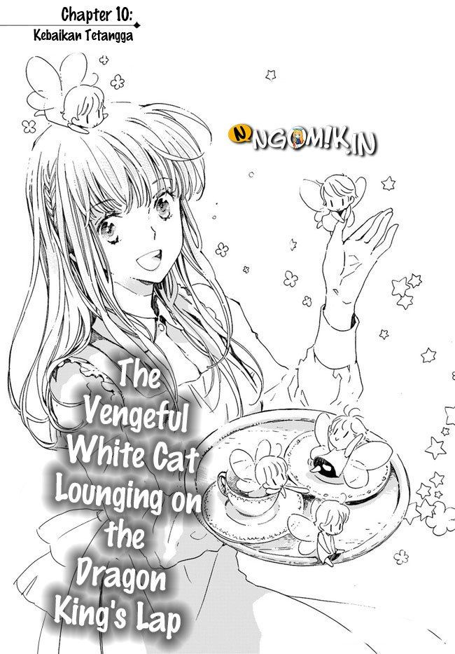 The Vengeful White Cat Lounging on the Dragon King’s Lap Chapter 10