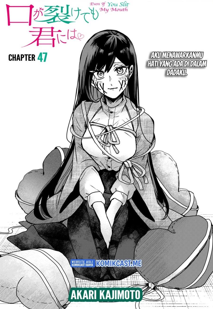 Kuchi ga Saketemo Kimi ni wa Chapter 47