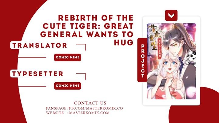 Rebirth of the Cute Tiger: Great General Wants to Hug Chapter 2