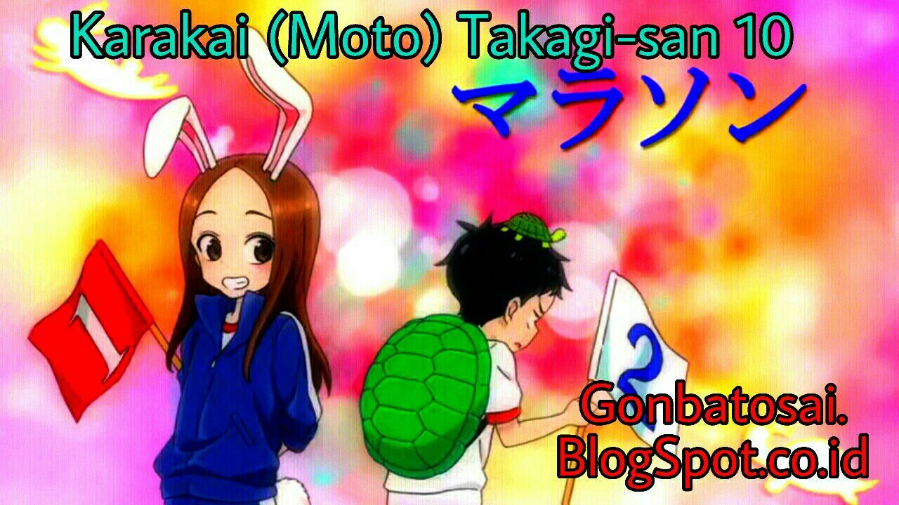 Karakai Jouzu no (Moto) Takagi-san Chapter 10